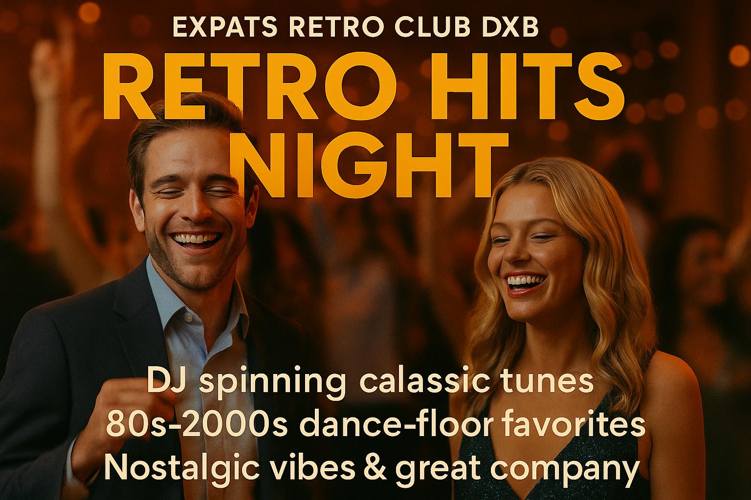 Retro party night in Dubai for expats with classic hits and dancing